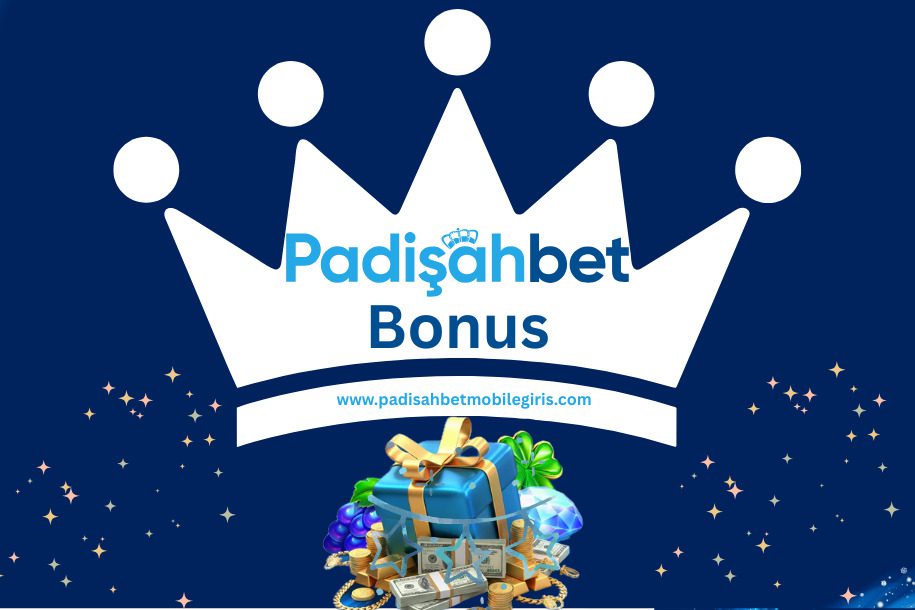 Padişahbet Bonus